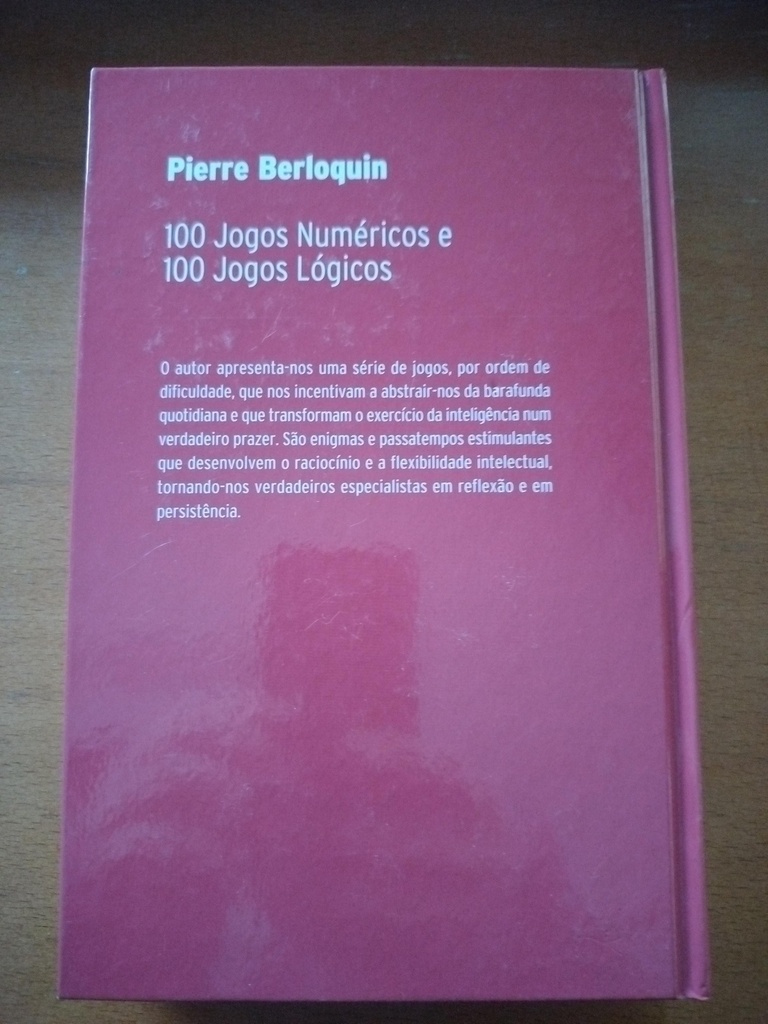 Livro 100 Jogos Numéricos e 100 Jogos Lógicos